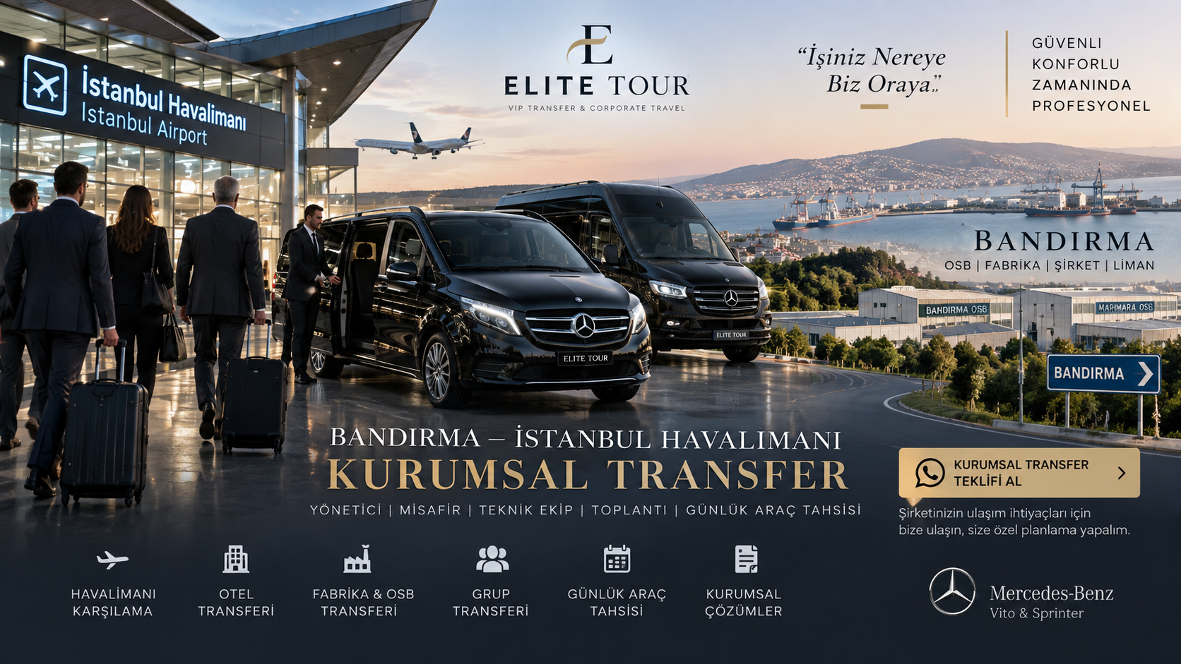 Bandırma İstanbul Havalimanı Kurumsal Transfer Mercedes Vito ve Sprinter